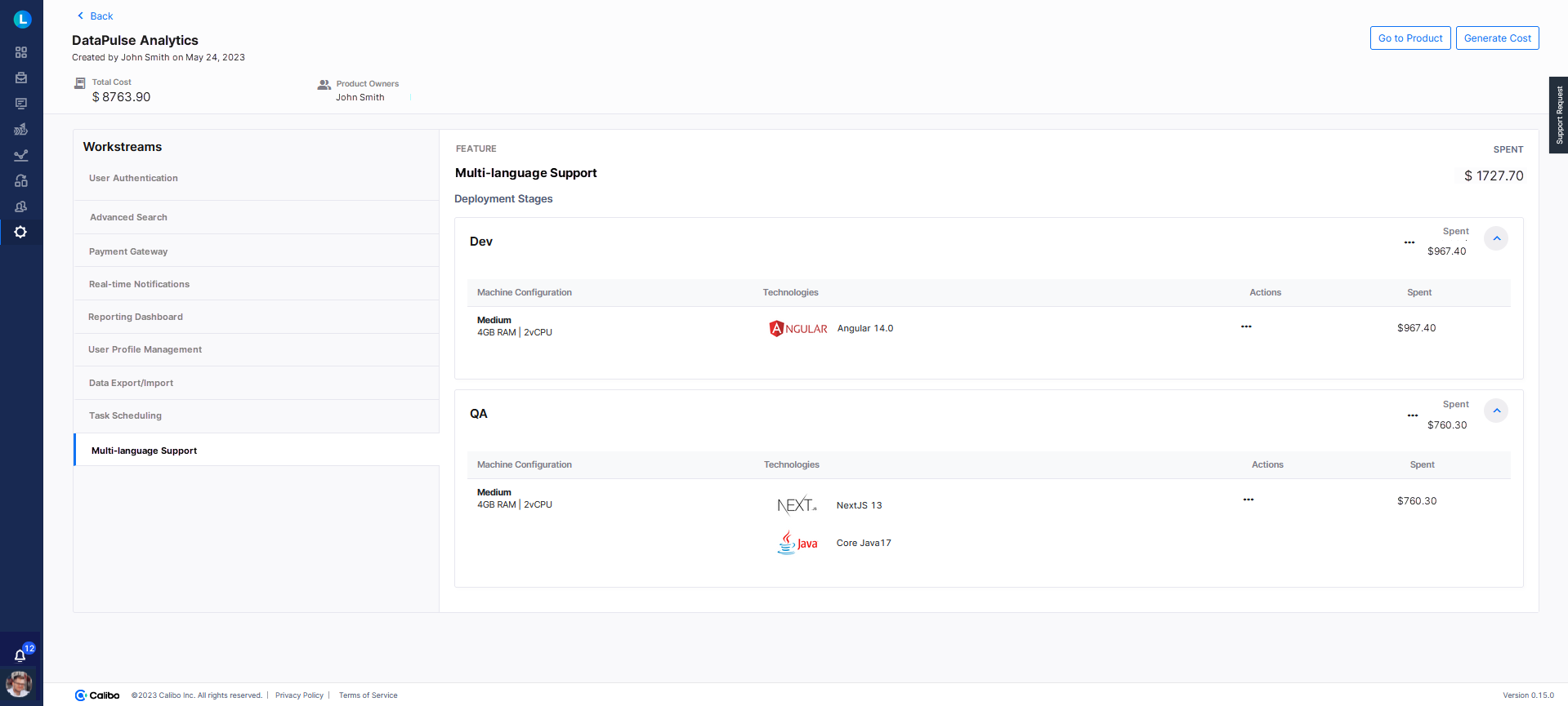 Resource cost at feature and stage levels