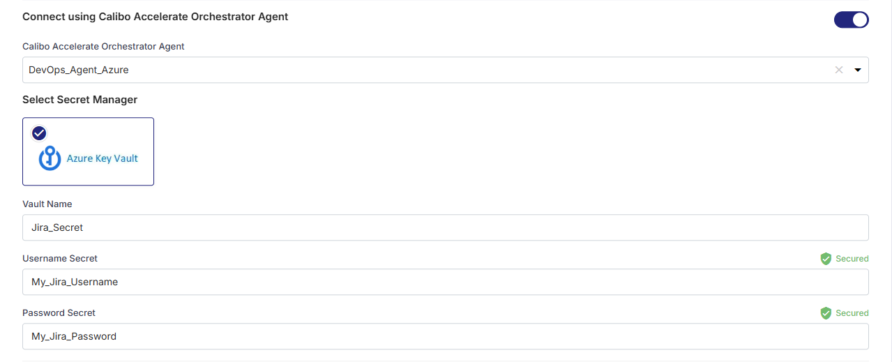Enter vault name, username secret and token secret for Jira credentials stored in Azure Key Vault