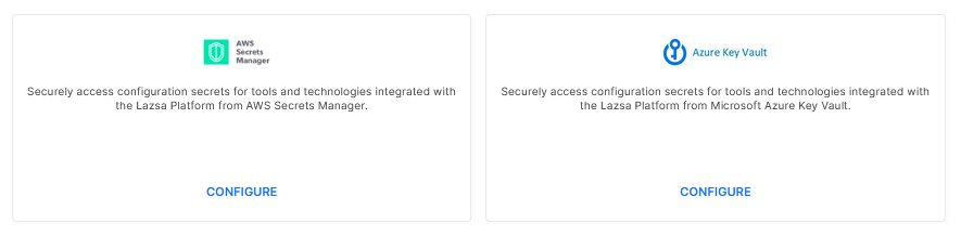 Click CONFIGURE to Add Connection Properties of secrets management tools