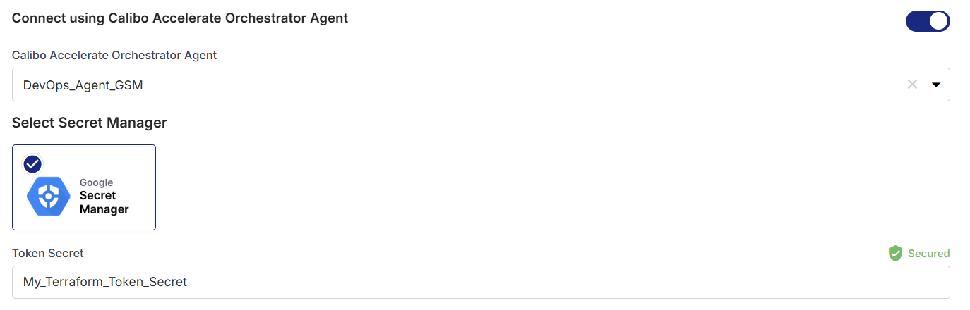 Specify details of Terraform secret to be retrieved by Orchestrator Agent on Google secret manager