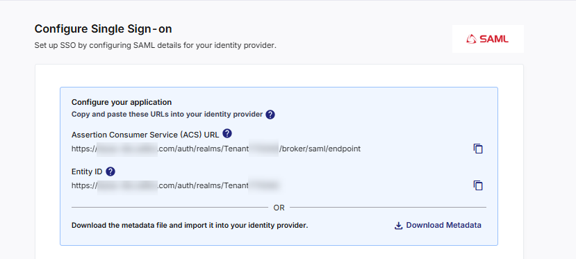 Assertion Consumer Service URL and Entity ID for IdP