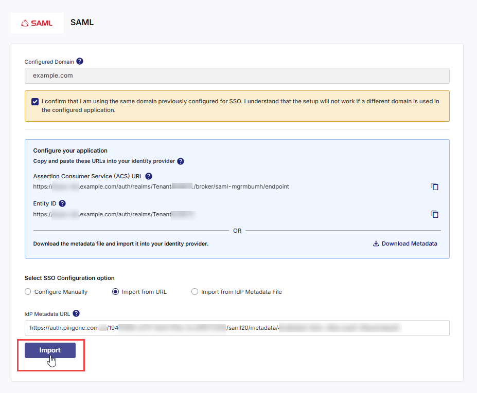 Enter IdP metadata URL and import SAML details 