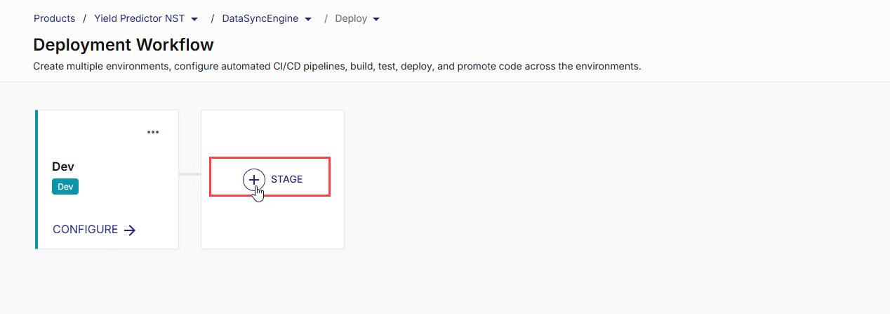 Creating a new stage in Deployment Workflow Creating a new stage in Deployment Workflow
