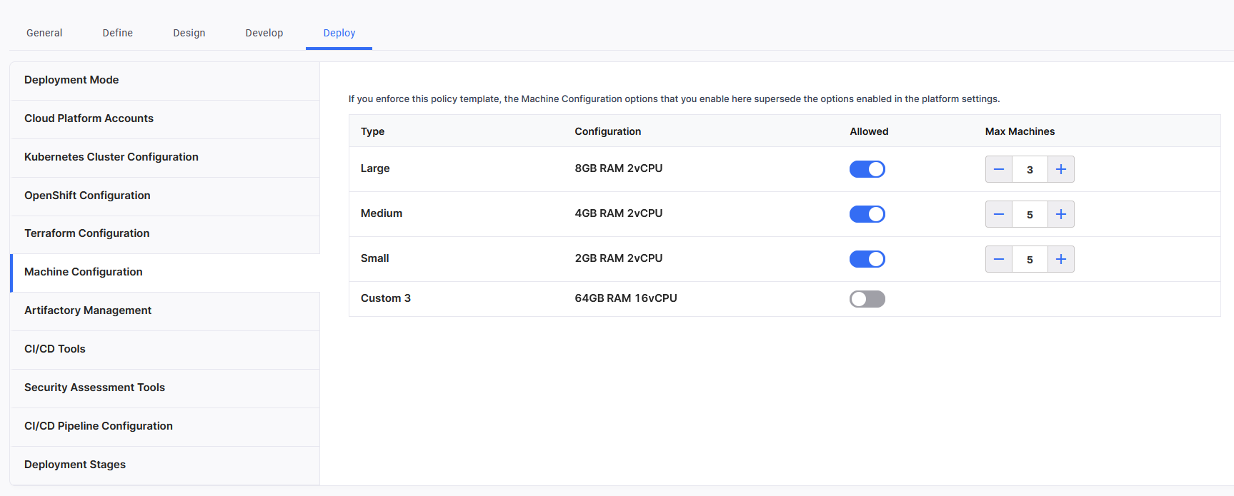 Machine configuration options in policy template